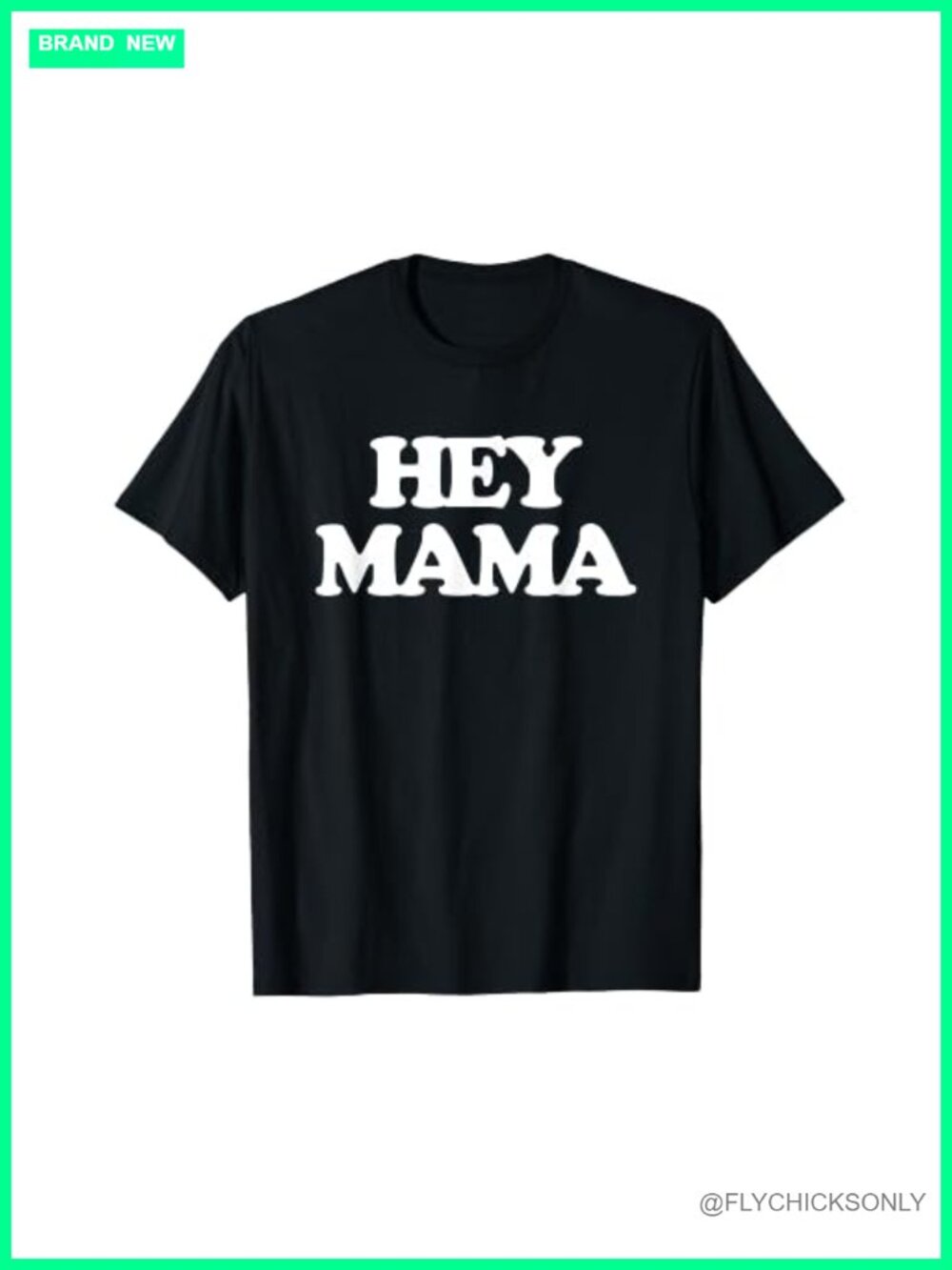 Hey Mama Novelty Graphic Tee Sarcastic Mom Life Shirt